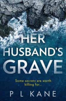Her Husband's Grave Her Husband's Grave