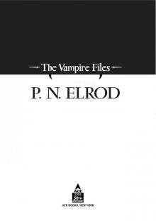 The Vampire Files Anthology The Vampire Files Anthology