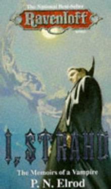 I, Strahd: The Memoirs of a Vampire I, Strahd: The Memoirs of a Vampire