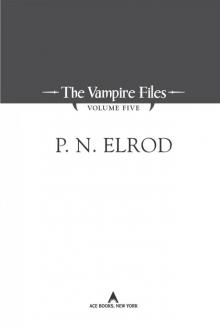 The Vampire Files, Volume Five