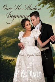 Once He Made a Beginning: A Pride and Prejudice Variation