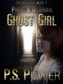 Infected 7: Ghost Girl