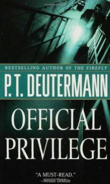Official Privilege Official Privilege