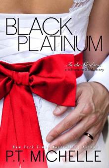 Black Platinum (In the Shadows Book 6) Black Platinum (In the Shadows Book 6)