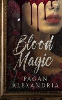 Blood Magic