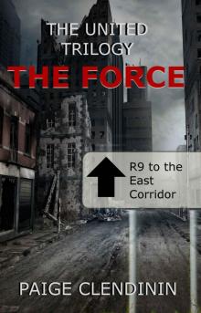 The Force (The United Trilogy Book 1)