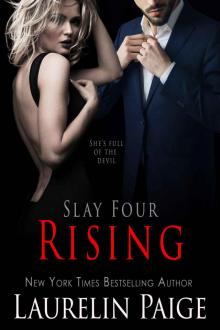 Rising: Slay Four Rising: Slay Four