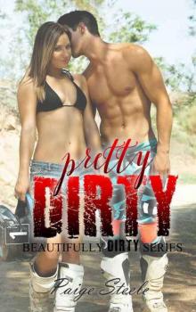 Pretty Dirty (Beautifully Dirty #4)