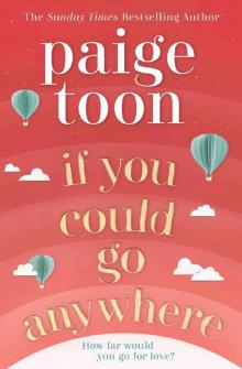 If You Could Go Anywhere If You Could Go Anywhere
