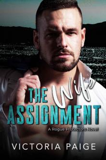 The Wife Assignment The Wife Assignment
