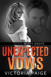 Unexpected Vows Unexpected Vows