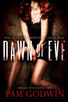 Dawn of Eve Dawn of Eve
