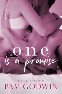 One is a Promise One is a Promise