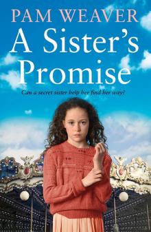 A Sister's Promise A Sister's Promise