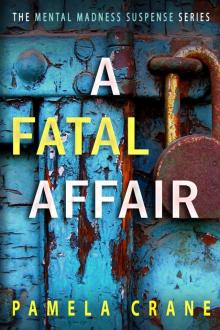 A Fatal Affair A Fatal Affair