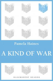 A Kind of War