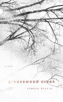 Greasewood Creek Greasewood Creek