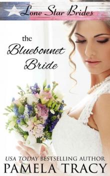 The Bluebonnet Bride