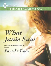 What Janie Saw What Janie Saw