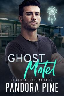 Ghost Motel (Haunted Souls Book 21)