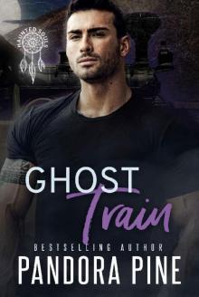 Ghost Train (Haunted Souls Book 16) Ghost Train (Haunted Souls Book 16)