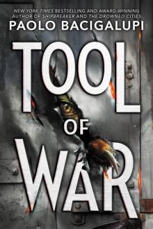 Tool of War Tool of War