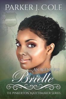 An Agent for Brielle An Agent for Brielle