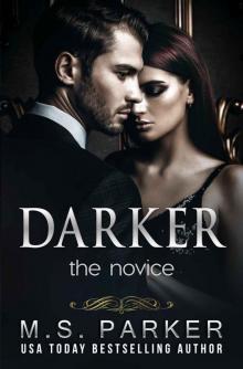 Darker I: The Novice