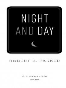 Night and Day Night and Day