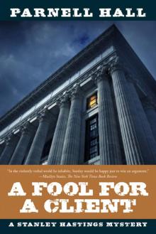 A Fool for a Client A Fool for a Client