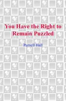 You Have the Right to Remain Puzzled