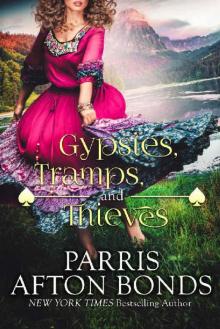 GYPSIES, TRAMPS, AND THIEVES
