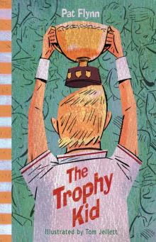 The Trophy Kid The Trophy Kid