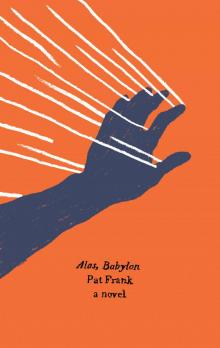 Alas, Babylon (Harper Perennial Olive Edition) Alas, Babylon (Harper Perennial Olive Edition)