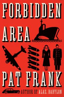 Forbidden Area Forbidden Area