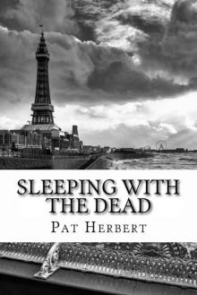 Sleeping With the Dead
