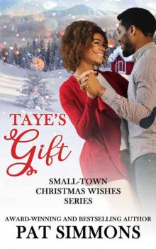 Taye's Gift (Small-Town Christmas Wishes Book 6)