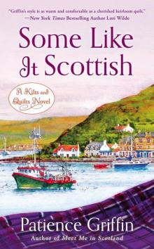 Some Like it Scottish