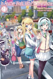 In Another World With My Smartphone, Volume 21