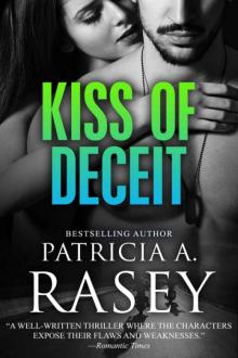 Kiss of Deceit Kiss of Deceit