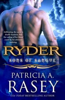 Ryder (Sons of Sangue Book 6)