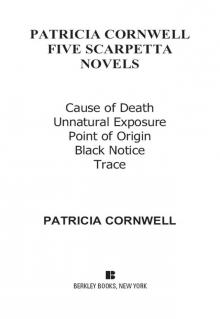 Five Scarpetta Novels Five Scarpetta Novels