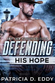Defending His Hope Defending His Hope