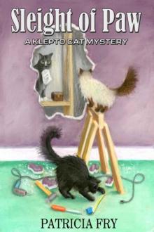 Patricia Fry - Klepto Cat 03 - Sleight of Paw Patricia Fry - Klepto Cat 03 - Sleight of Paw