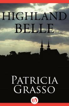 Highland Belle Highland Belle