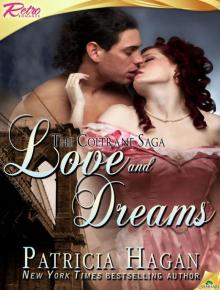 Love and Dreams: The Coltrane Saga, Book 6