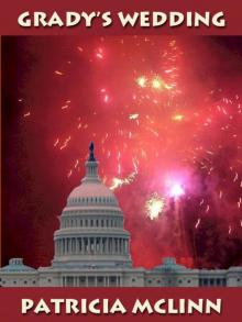 Grady's Wedding Grady's Wedding