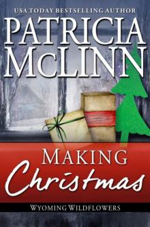 Making Christmas Making Christmas