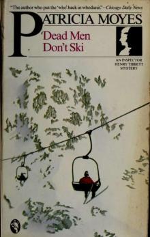 Dead Men Don't Ski