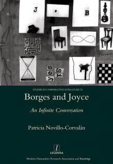 Borges and Joyce Borges and Joyce